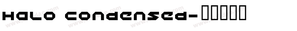 Halo Condensed字体转换